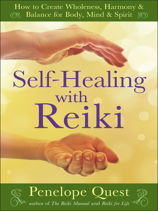 Title details for Self-Healing with Reiki by Penelope Quest - Available
